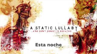 A Song For A Broken Heart - A Static Lullaby (Sub. Español)