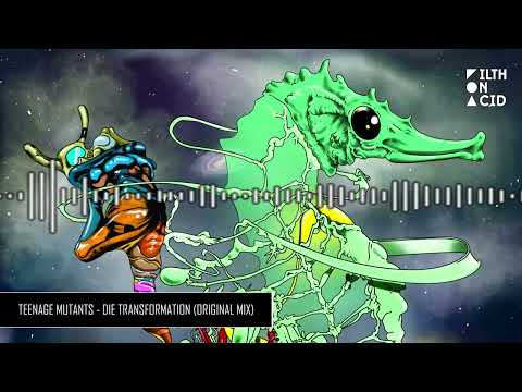 Teenage Mutants - Die Transformation (Original Mix)
