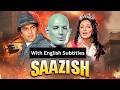Saazish 1975 Superhit Hindi Movie With English Subtitles Dharmendra Saira Banu
