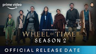 The Wheel Of Time Season 2 Release Date | The Wheel Of Time Season 2 Trailer | Amazon Prime