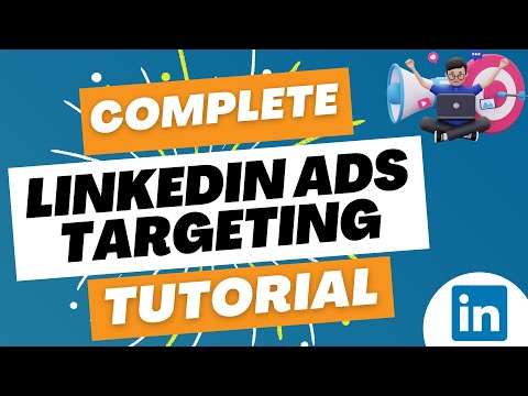 Step By Step LinkedIn Ads Tutorial 2023 How to Advertise on LinkedIn
