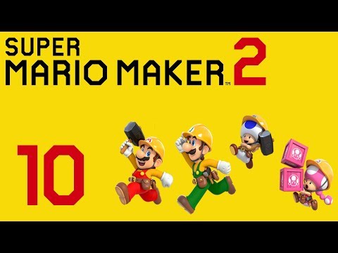 Super Mario Maker 2 - Part 10