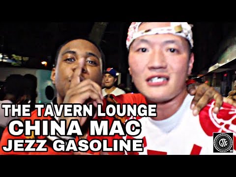 CHINA MAC WITH JEZZ GASOLINE P GUTTA & D-ROCC AT THE TAVERN LOUNGE