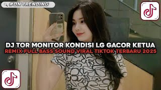 Download lagu DJ TOR MONITOR KETUA KONDISI LAGI GACOR KETUA | DJ ORANG BARU LEBE GACOR VIRAL TIKTOK TERBARU 2025 ! mp3 Download lagu DJ TOR MONITOR KETUA KONDISI LAGI GACOR KETUA | DJ ORANG BARU LEBE GACOR VIRAL TIKTOK TERBARU 2025 ! mp3