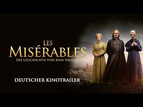 Les Misérables - Die Geschichte von Jean Valjean | Deutscher Trailer | Ab 02. April im Kino!