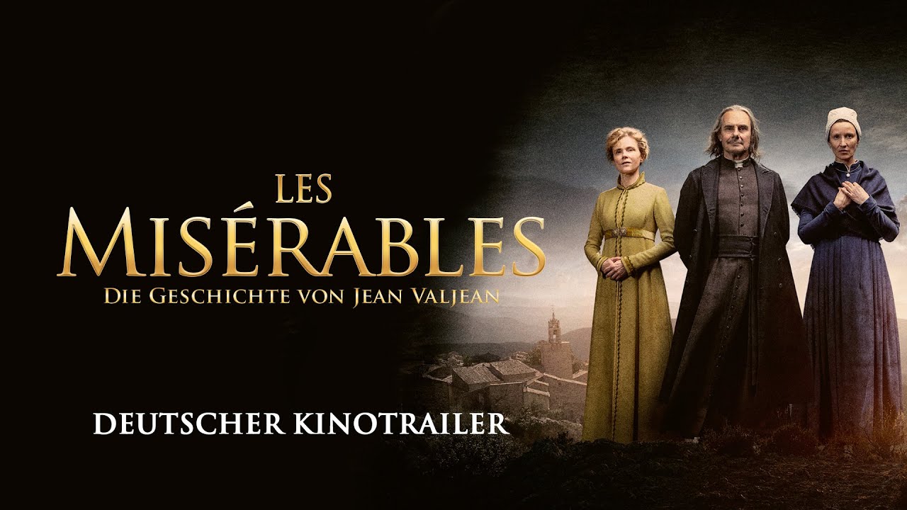 Les Misérables - Die Geschichte von Jean Valjean Trailer