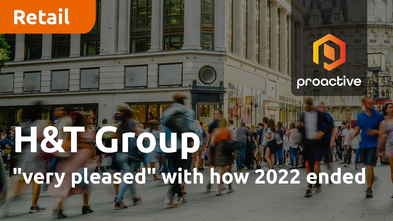H&T Group "very pleased" with how 2022 ended