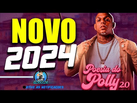 OH POLEMICO | CD POESIA DO POLLY 2.0 | NOVO REPERTORIO ATUALIZADO 2024