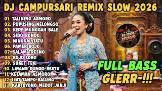Download lagu DJ CAMPURSARI REMIX SLOW TERBARU 2026 || DJ TALINING ASMORO | DJ PUPUSING NELONGSO mp3 Download lagu DJ CAMPURSARI REMIX SLOW TERBARU 2026 || DJ TALINING ASMORO | DJ PUPUSING NELONGSO mp3