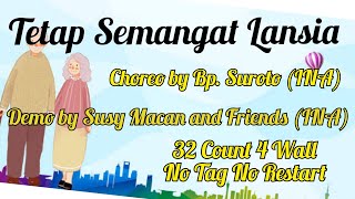 Download lagu TETAP SEMANGAT LANSIA |Line Dantce| Choreo by Bp. Suroto (INA) mp3