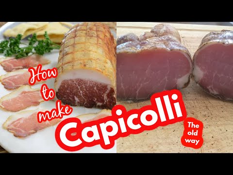 How to make Capicolli Lonzino the old way