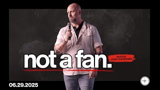 Not A Fan. | Josh Clendenen