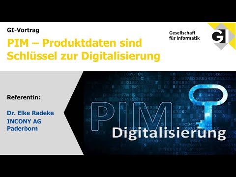 GI-Vortrag zu PIM Systemen: wozu, Funktionen, Systeme