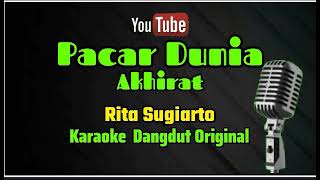 Download lagu PACAR DUNIA AKHIRAT RITA SUGIARTO || KARAOKE DANGDUT ORIGINAL ||@sonykaraokeofficial mp3