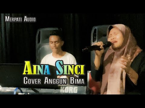LAGU BIMA BIKIN BAPER (AINA SINCI) - CIPT. ALAND SULTAN || ANGGUN BIMA