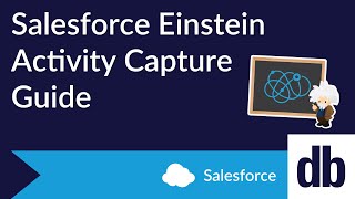 Salesforce Einstein Activity Capture Guide