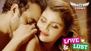 Love And Lust  New Hindi Short Film 2022  Hotshots