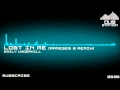 [DnB] Emily Underhill - Lost In Me (Rameses B ...