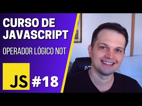 Curso JavaScript #18 - Operador lógico NOT (!)