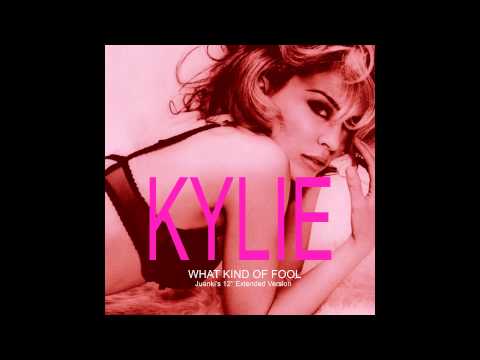 KYLIE MINOGUE - What Kind Of Fool (Juanki's 12'' Extended Version)