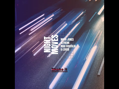 Alfrenk, Mata Jones, Max Coseglia, G Lover - Night Moves (Original Mix)