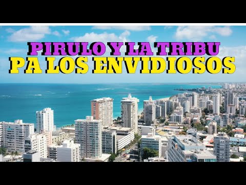 Pirulo y La Tribu - Pa Los Envidiosos ( Official Music Video )