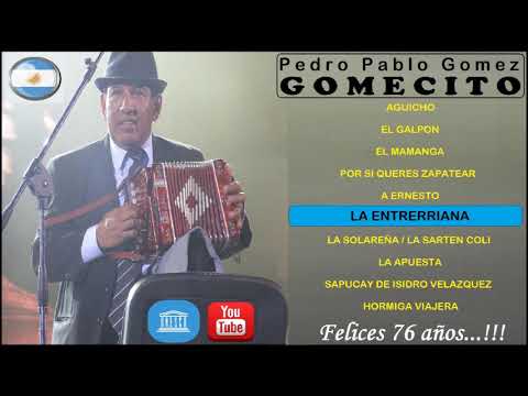 🎂 🍹 🎂 GOMECITO - Pedro Pablo Gomez - 🎂 🍹 🎂  FELICES 76 AÑOS  👈 👈 👉 👉 NOTABLES DEL ACORDEON