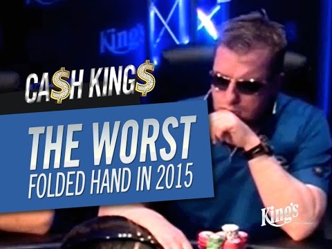 CASH KINGS HIGHLIGHTS - The worst folded hand in 2015