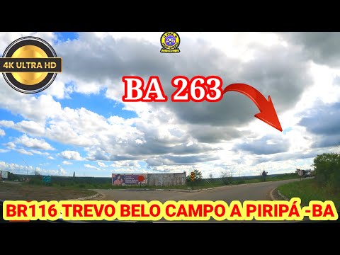 TREVO BR 116 BELO CAMPO A PIRIPÁ BA.
