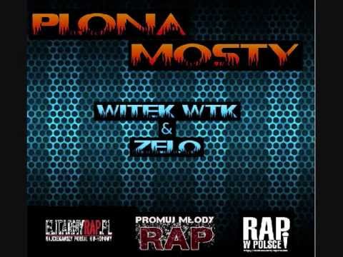 Witek WTK & Żelo - Płoną Mosty