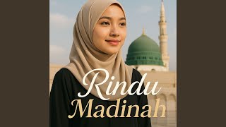 Download lagu Rindu Madinah mp3