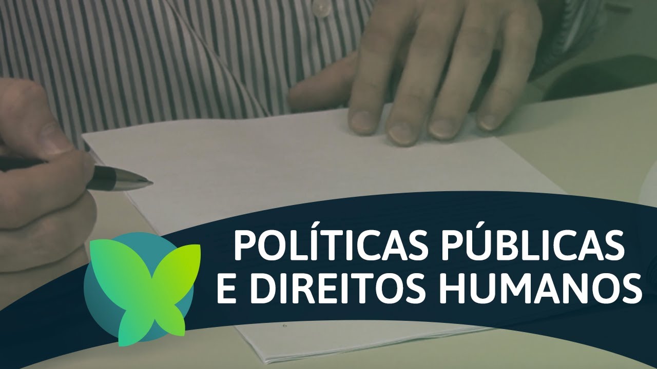 Políticas Públicas e Direitos Humanos | Viver Ciência