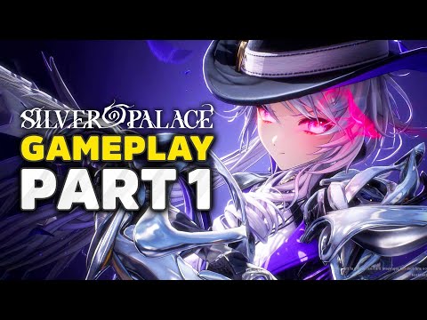 Silver Palace Gameplay Walkthrough Part 1 In 4K HD - 30 Minutes Of Gameplay