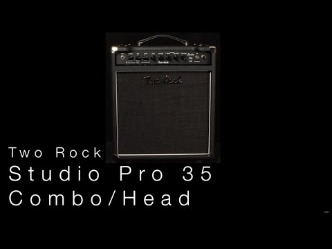 Two Rock Studio Pro 35 Head/Combo  •  Wildwood Guitars Overview