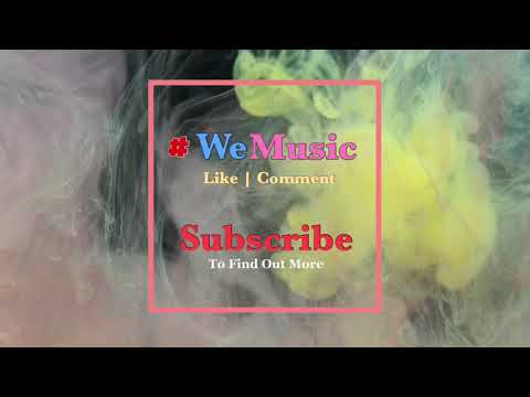 WeMusic - [ Season 1 ] - Playlist Music for Party