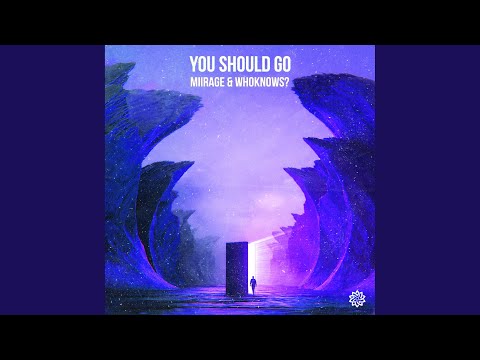 You Should Go