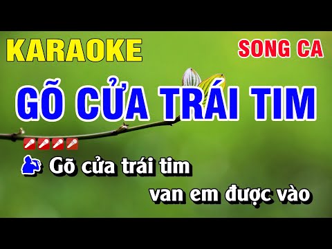 Karaoke Gõ Cửa Trái Tim Song Ca Nhạc Sống | Hoàng Luân