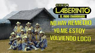 Grupo Laberinto - El Indio Enamorado (Vídeo con  Letra)