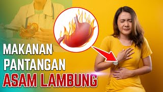 Download lagu WAJID TAU! 7 MAKANAN PANTANGAN ASAM LAMBUNG mp3