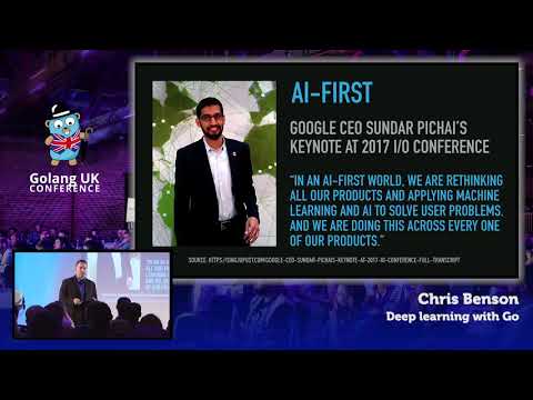 Golang UK Conference 2017 | Chris Benson - Deep Learning with Go