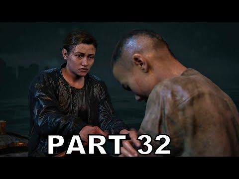 THE LAST OF US 2 Walkthrough Gameplay Part 32 - The Escape (The Last Of Us Part 2)