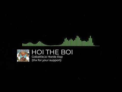 Gobattle.io Horde Rap (visualizer)