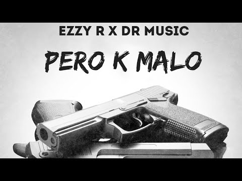 Ezzy R - PERO K MALO 👹 (PROD BY ZZ COCINALO) (AUDIO OFICIAL)