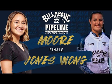 Moana Jones Wong vs. Carissa Moore Billabong Pro Pipeline - FINALS Heat Replay