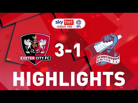 HIGHLIGHTS: Exeter City 3 Scunthorpe United 1 (24/10/20) EFL Sky Bet League Two