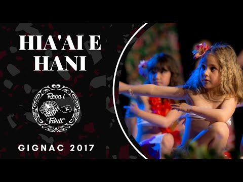 Reva i Tahiti 2017 Hine Nui - Hia'ai e hani
