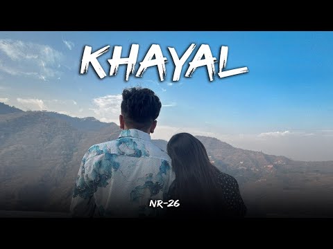 Khayal (A Dream) | Official Video | NR26 | Ft - Sangeeta Rajbhar