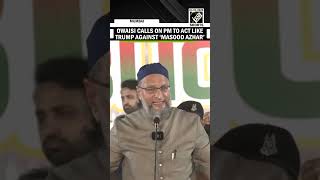 Download lagu “Bring back mastermind of 26/11...” Owaisi calls on PM Modi to act like Trump against ‘Masood Azhar’ mp3