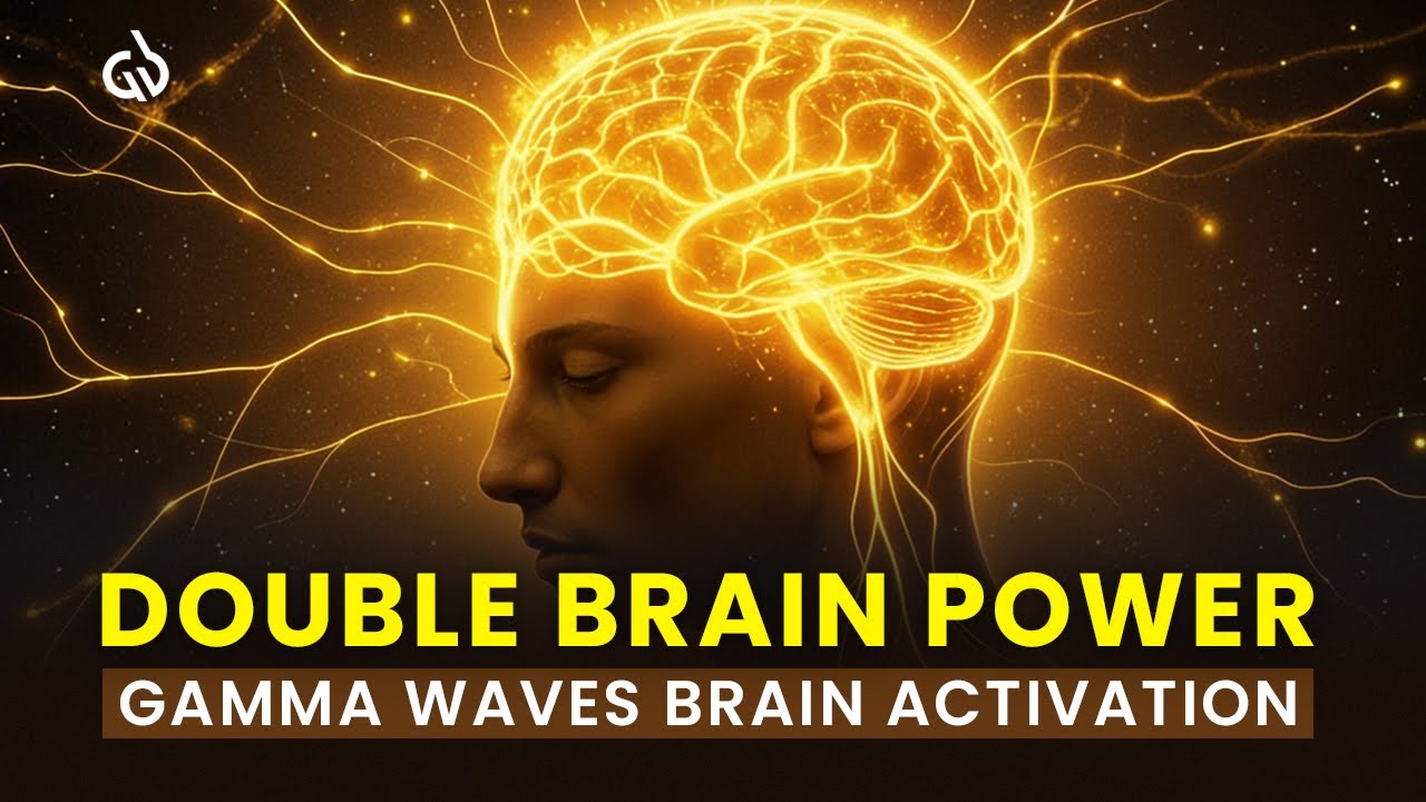 Double Your Brain Power: 40 Hz Gamma Waves Brain Activation & Booster, Binaural Beats