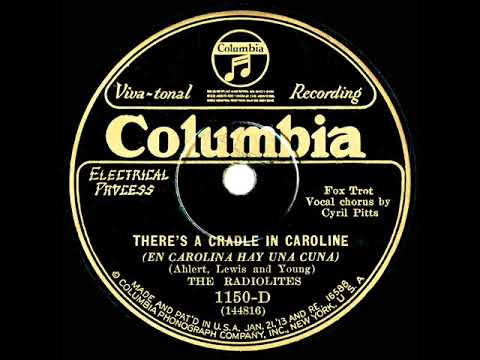1927 Radiolites (Sam Lanin) - There's A Cradle In Caroline (Cyril Pitts, vocal)